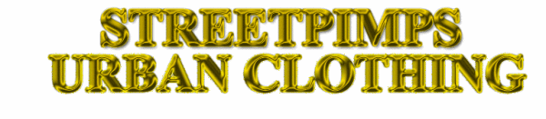 STREETPIMPS URBAN CLOTHING